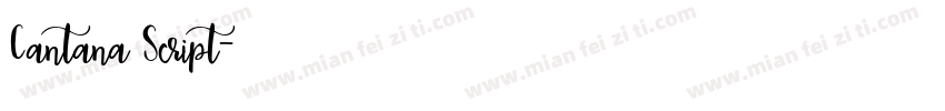 Cantana Script字体转换